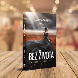 BEZ ŽIVOTA